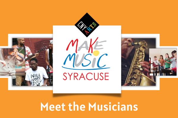 Meet the Musicians for Make Music Day Syracuse