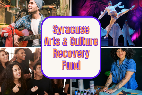 Syracuse Arts and Culture Recovery Fund
